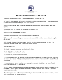 REQUISITOS GENERALES PARA LA INSCRIPCI&Oacute;N 1) Partida de