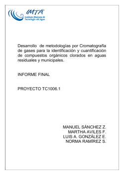 Desarrollo de metodolog&iacute;as por Cromatograf&iacute;a de gases para la