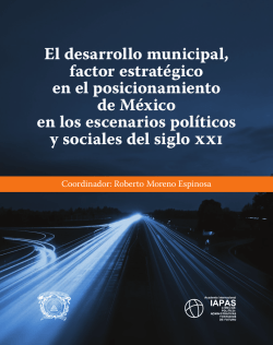 El desarrollo municipal, factor estrat&eacute;gico en el