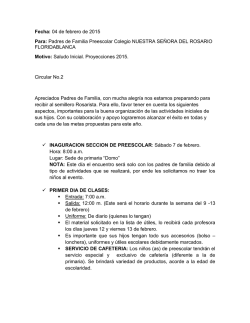 Fecha: 04 de febrero de 2015 Para: Padres de Familia Preescolar