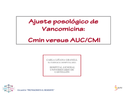 Ajuste posol&oacute;gico de Vancomicina: Cmin versus AUC/CMI