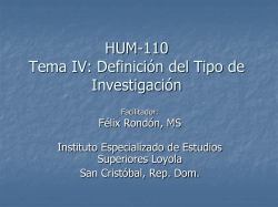 Profesor Rondon Tema 4 Definici&oacute;n Tipo de Investigaci&oacute;n