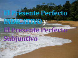El Presente Perfecto INDICATIVO