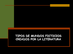 Tipos de mundos en la literatura