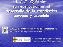 L.A.J. Quetelet, su repercusi&oacute;n en el desarrollo de la estad&iacute;stica
