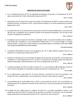 EJERCICIOS DE LEYES DE LOS GASES 1. En un recipiente de