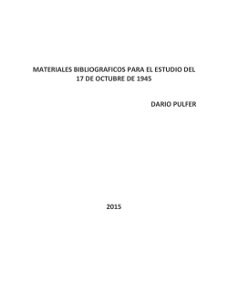 materiales bibliograficos para el estudio del 17 de octubre de 1945