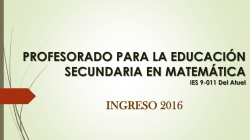 Presentaci&oacute;n Ingreso 2016 - IES N&ordm; 9-011