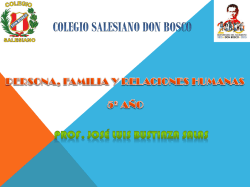 PERSONA, FAMILIA Y RELACIONES HUMANAS 5&ordm; A&Ntilde;O Prof. Jos&eacute;