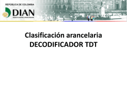 Clasificaci&oacute;n arancelaria DECODIFICADOR TDT