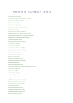 Precio Neurobion Generico Peru. Descuento Neurobion Precio