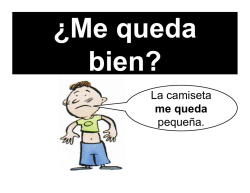 La camiseta me queda peque&ntilde;a.