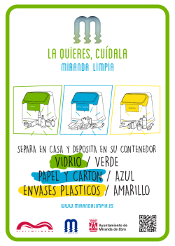 vidrio / verde papel y carton / azul envases