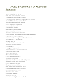 Precio Seasonique Con Receta En Farmacia