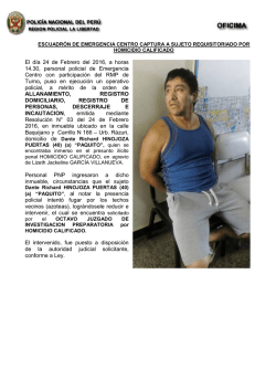 El d&iacute;a 24 de Febrero del 2016, a horas 14.30, personal policial de