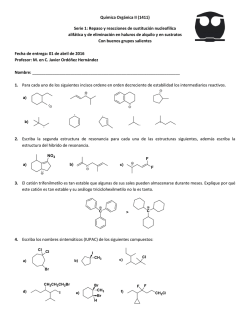 Qu&iacute;mica Org&aacute;nica II (1411) Serie 1: Repaso y reacciones de