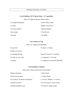 Domingo 29 de maio, &aacute;s 18 horas Coral Polif&oacute;nica