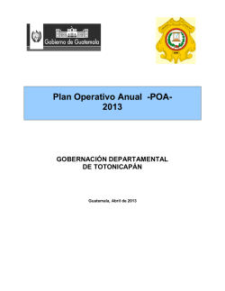 Plan Operativo Anual 2013 - Gobernaci&oacute;n De Totonicapan