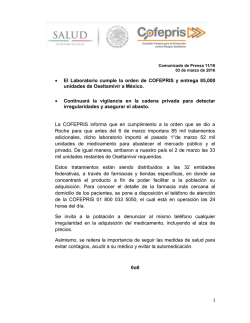 &bull; El Laboratorio cumple la orden de COFEPRIS y entrega 85,000