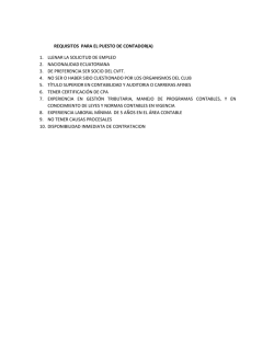 REQUISITOS PARA EL PUESTO DE CONTADOR(A) 1. LLENAR LA