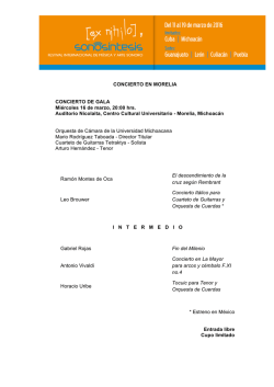 ! ! CONCIERTO EN MORELIA CONCIERTO DE GALA Mi&eacute;rcoles 16