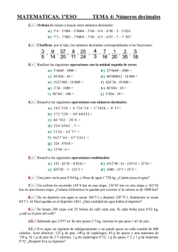 MATEMATICAS. 1&ordm;ESO TEMA 4: N&uacute;meros decimales