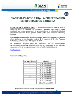 dian fija plazos para la presentaci&oacute;n de informaci&oacute;n ex&oacute;gena