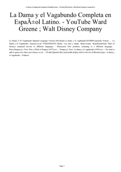 La Dama y el Vagabundo Completa en Espa&Atilde;&plusmn;ol Latino.