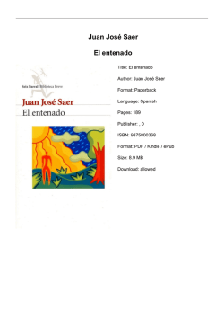 Juan Jos&eacute; Saer El entenado