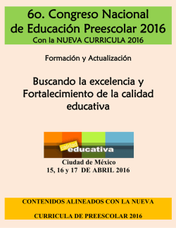 6o. Congreso Nacional de Educaci&oacute;n Preescolar 2016