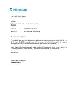 Lima, 30 de marzo de 2016 Se&ntilde;ores SUPERINTENDENCIA