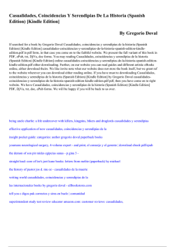 Casualidades, Coincidencias Y Serendipias De La Historia