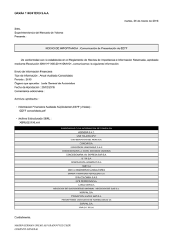 GRA&Ntilde;A Y MONTERO S.A.A. martes, 29 de marzo de 2016 Sres