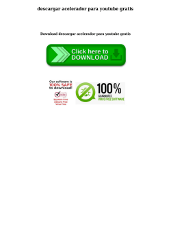 descargar acelerador para youtube gratis