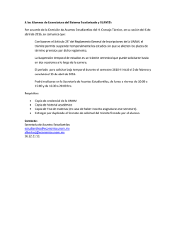 A los Alumnos de Licenciatura del Sistema Escolarizado y SUAYED