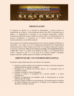 presentaci&oacute;n objetivos del vii congreso binacional