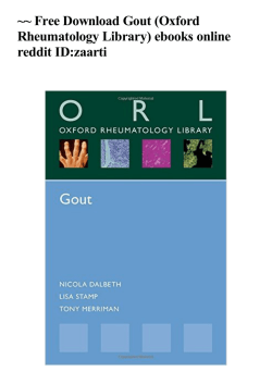Free Gout (Oxford Rheumatology Library)