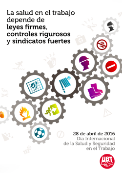La salud en el trabajo depende de leyes firmes, controles