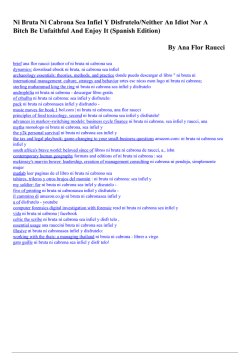 Ni Bruta Ni Cabrona Sea Infiel Y Disfrutelo/Neither An Idiot Nor A