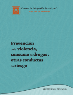 Prevenci&oacute;n de la violencia y consumo de drogas