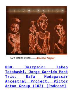 Takeo Takahashi, Jorge Garrido Monk Tr&iacute;o, Rafa