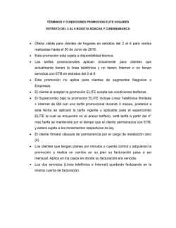 &bull; Oferta v&aacute;lida para clientes de hogares en estratos del 2 al 6 para