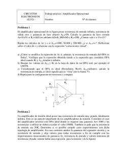 Trabajo pr&aacute;ctico: Amplificador Operacional Nombre