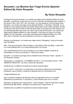 Secuestro. Los Muertos Que Traigo Encima (Spanish Edition) By