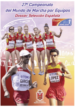 Dossier Selecci&oacute;n Espa&ntilde;ola - Real Federaci&oacute;n Espa&ntilde;ola de Atletismo