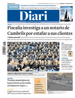 Fiscal&iacute;a investiga a un notario de Cambrils por estafar a sus clientes