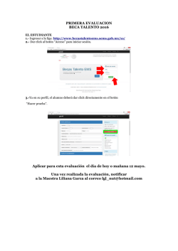 PRIMERA EVALUACION BECA TALENTO 2016 Aplicar para esta