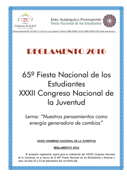 REGLAMENTO 2016 65&ordm; Fiesta Nacional de los Estudiantes XXXII
