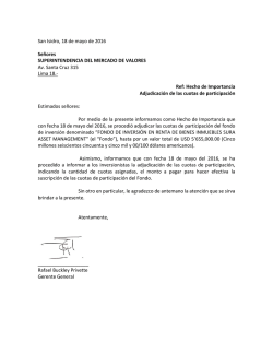 San Isidro, 18 de mayo de 2016 Se&ntilde;ores