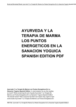ayurveda y la terapia de marma los puntos energeticos en la